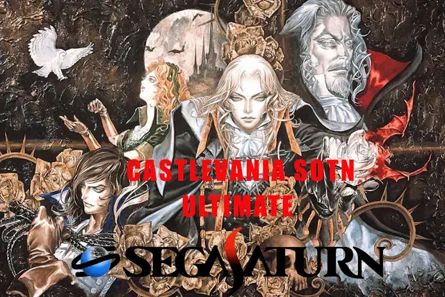 CASTLEVANIA SYMPHONY OF THE NIGHT SATURN ULTIMATE