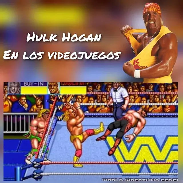 Hulk Hogan y carátulas de videojuegos retro como WWF WrestleMania, WrestleFest y Slam Masters, en homenaje a su legado en los videojuegos clásicos