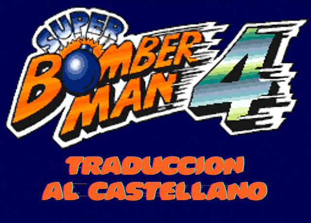 traduccion super bomberman 4 snes al castellano
