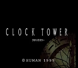 Clock Tower Deluxe Super Nintendo